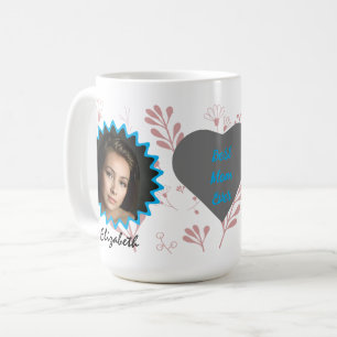 Best Mum Ever Floral Photo Name White Mug