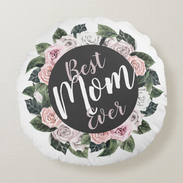 Best Mum Ever Floral Photo Round Cushion (Front)
