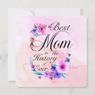 Best Mum Ever, Floral Pink Purple Greetings
