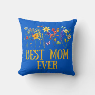Best Mum Ever Floral Wildflowers  Cushion