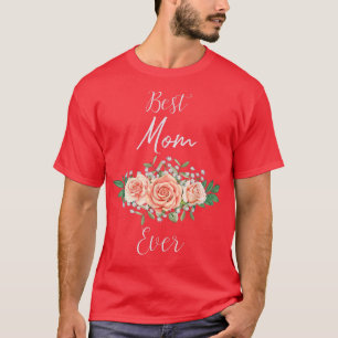 Best Mum Ever flower T-Shirt