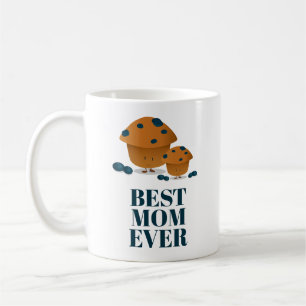 Best Mum Ever Food Blueberry Muffin Cartoon Coffee Mug