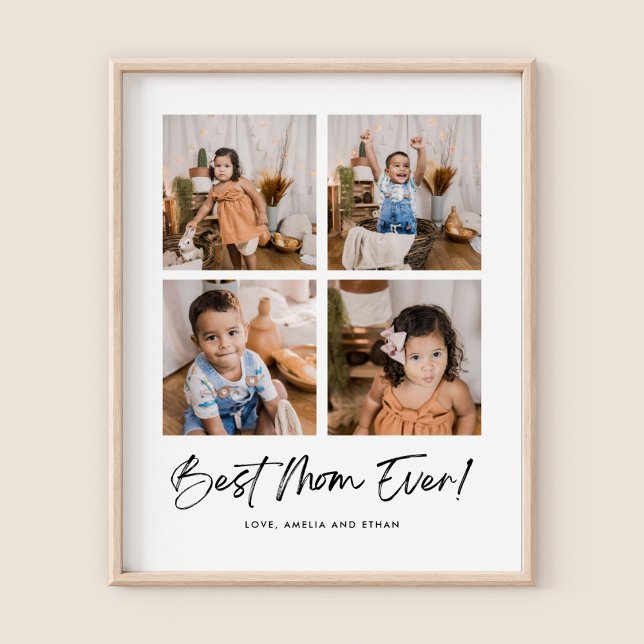 Best Mum Ever Four Photo  Poster (Creator Uploaded)