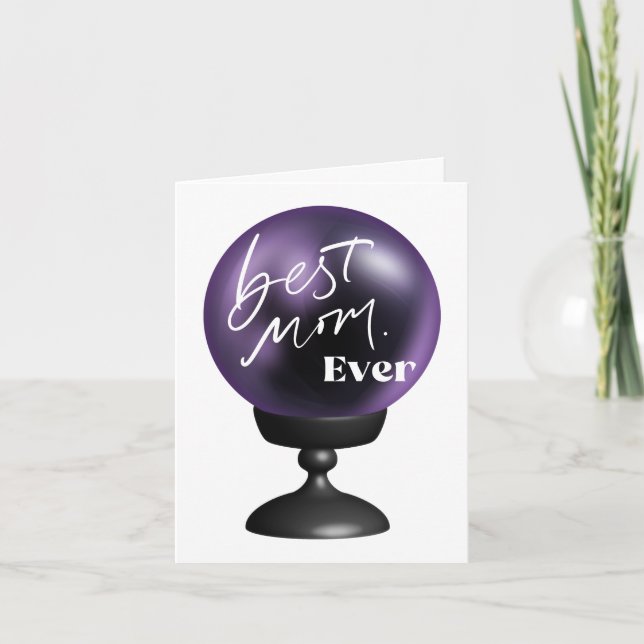 Best Mum EVER | Fun Purple Crystal Ball  Card (Front)