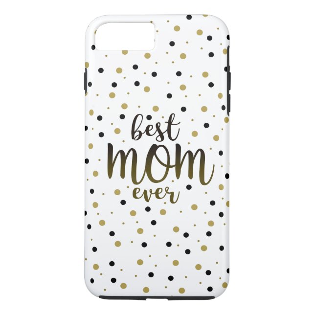 Best Mum Ever , Gold and Black Confetti Typography Case-Mate iPhone Case (Back)
