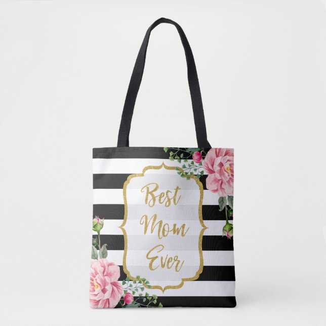 Best Mum Ever Gold Glitter Pink Flowers Stripes Tote Bag (Front)