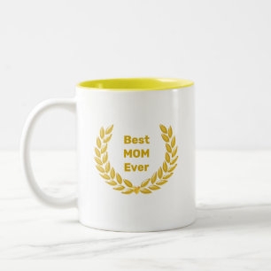 Best Mum Ever & Golden Laurel Wreath Two-Tone Coffee Mug