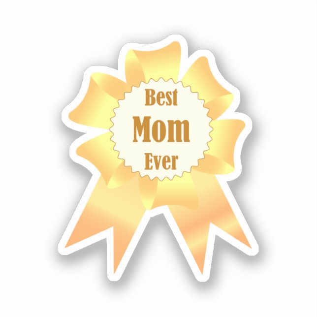 Best mum ever Golden winner award ribbon (Front)