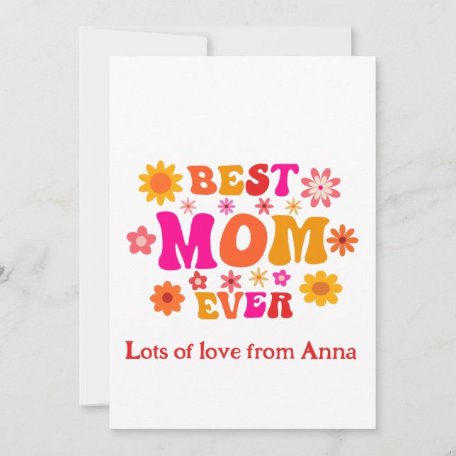 Best Mum Ever Groovy Floral Mother's Day Custom  Card (Front)