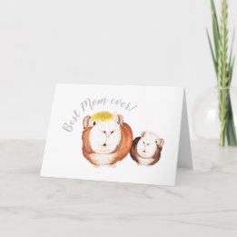 Best Mum Ever! Guinea Pig Mother's Day Card