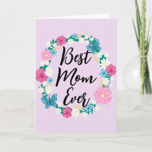 Best Mum Ever Happy Mother's Day Floral Wreath Card