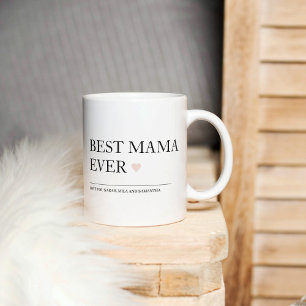 Best Mum Ever Happy Mothers Day Mug