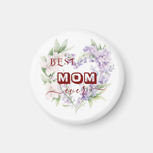 Best Mum Ever - Happy Mother's Day Square Magnet