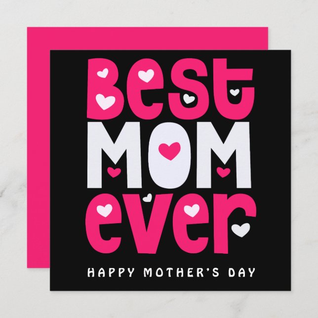 Best Mum Ever Heart Mothers Day Black Pink White Card (Front/Back)