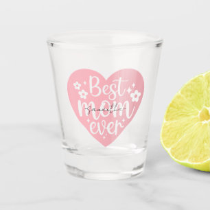 Best Mum Ever - Heart Shot Glass