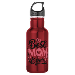 Best Mum Ever – Heart Typography Design 532 Ml Water Bottle