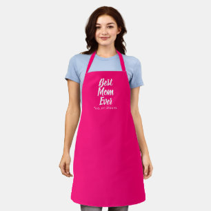 Best Mum Ever hot pink custom script text cute Apron