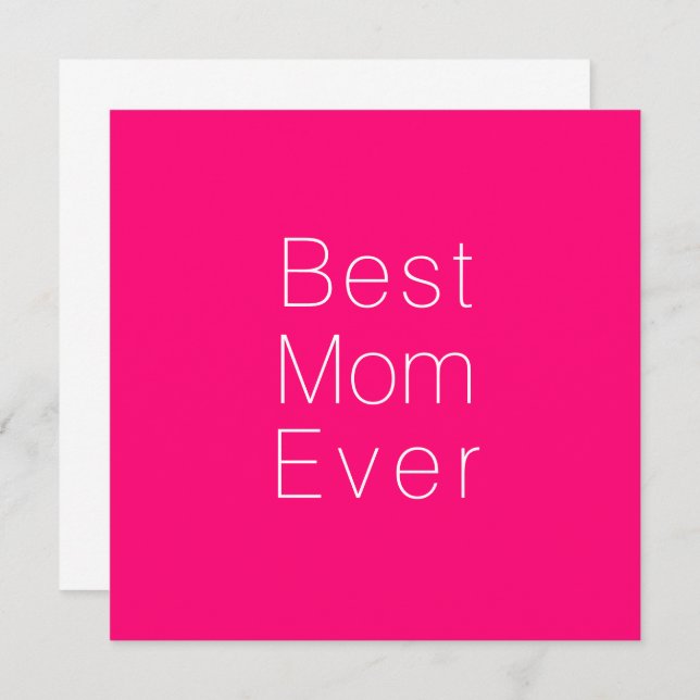 Best Mum Ever hot pink white simple minimalist  Card (Front/Back)