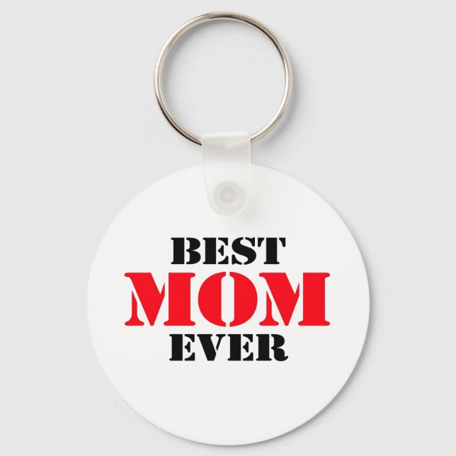 Best Mum Ever Key Ring (Front)