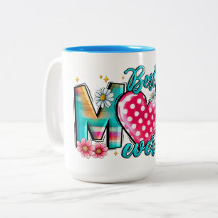 Best Mum Ever Lettering with Floral & Heart Accent Two-Tone Coffee Mug