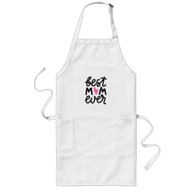 Best mum ever long apron (Front)