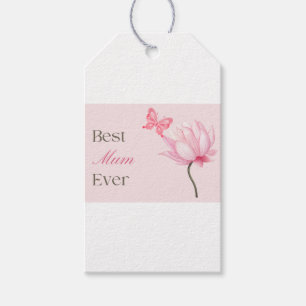 Best Mum Ever Lotus Flower, Mothers Day, Birthday Gift Tags