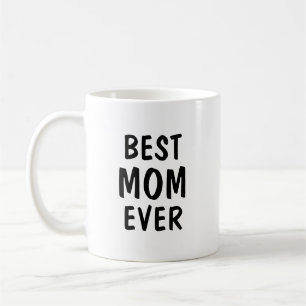 Best Mum Ever Minimalist Typography Gift Coffee Mug