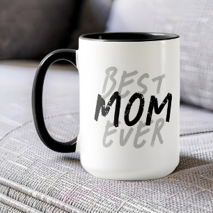 Best Mum Ever Modern Black and Grey Grunge Mug