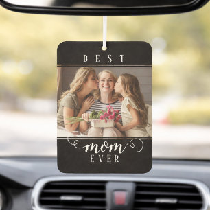 Best Mum Ever Modern Black and White Script Car Air Freshener