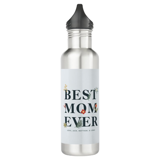 Best Mum Ever Modern Floral Mothers Day 710 Ml Water Bottle (Left)