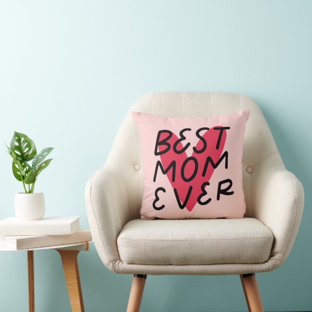 Best Mum Ever Modern Handlettering Mothers Day Cushion (Chair)