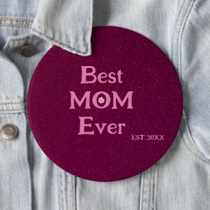 best mum ever modern retro solid mothers day  6 cm round badge