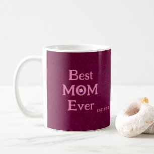best mum ever modern retro solid mothers day  coffee mug