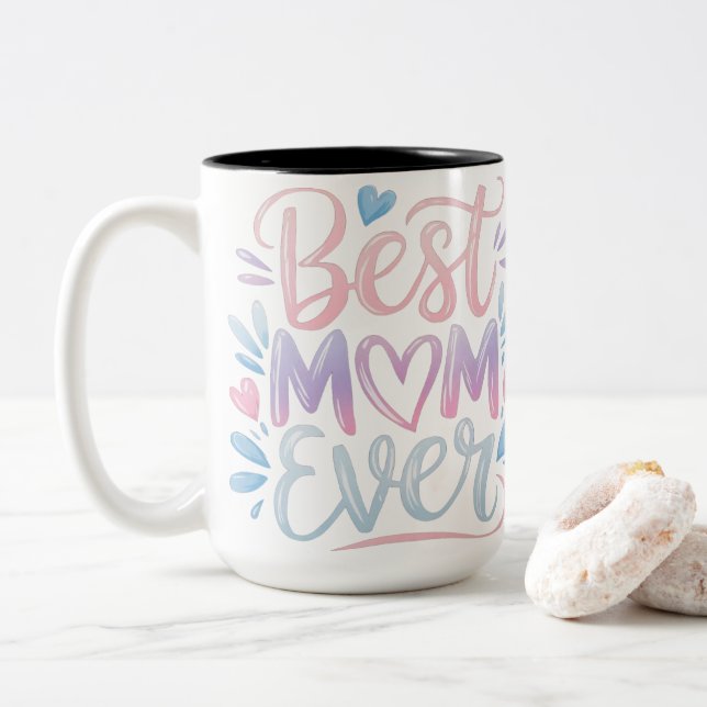 Best Mum Ever Modern Script Pastel Gradient Heart Two-Tone Coffee Mug (With Donut)