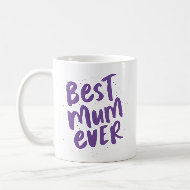 Best mum ever modern trendy purple mother's day coffee mug (Left)