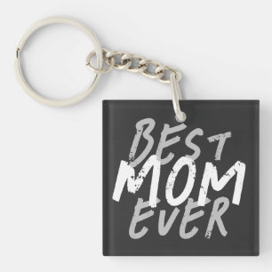 Best Mum Ever Modern White and Grey Grunge Key Ring