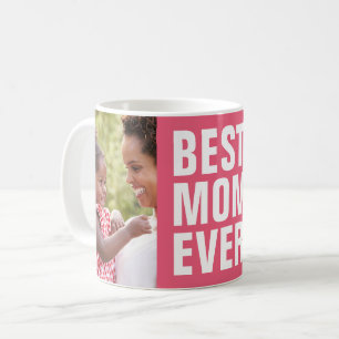 Best. Mum. Ever. Mother's Day 2 Photo Coffee Mug