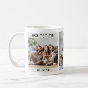 Best Mum Ever Mothers Day 3 Family Photos Collage Coffee Mug