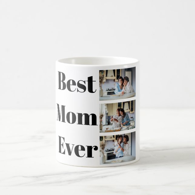 Best Mum Ever Mother's Day 3 Photo Collage Coffee Mug (Center)