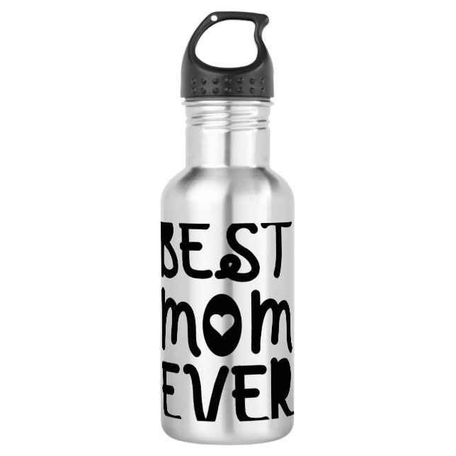 Best Mum Ever Mother's Day 710 Ml Water Bottle (Front)