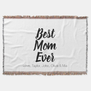 Best Mum Ever, Mother's Day birthday gift custom Throw Blanket