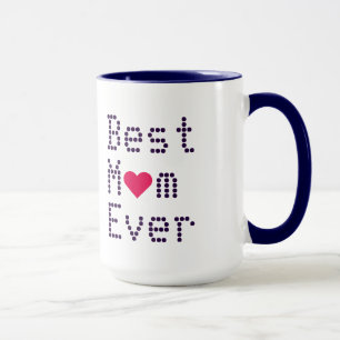 Best Mum Ever Mothers Day Birthday Heart Coffee Mug