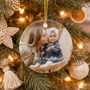 Best Mum Ever Mother's Day Custom Photo Ceramic Ornament