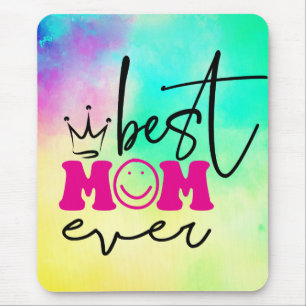 Best Mum Ever Mother's Day Design-63344 Mouse Pad