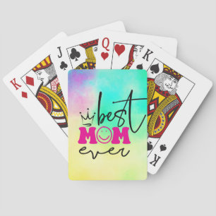 Best Mum Ever Mother's Day Design-63344 Playing Cards