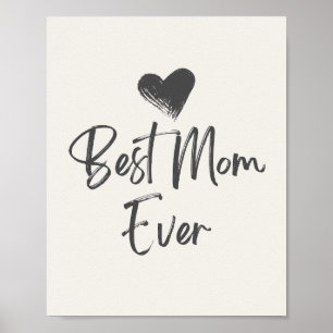 Best mum ever, mother's day gift poster