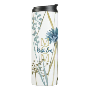 Best Mum Ever Mother's Day Monogram Floral  Thermal Tumbler