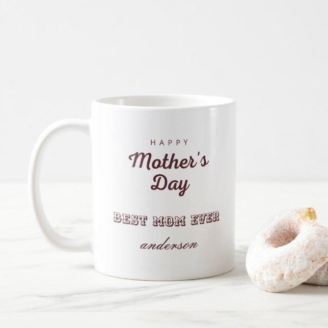 Best Mum Ever Mother's Day Mug (With Donut)