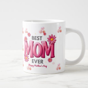 Best Mum Ever Mother's Day Mug with Pink Floral