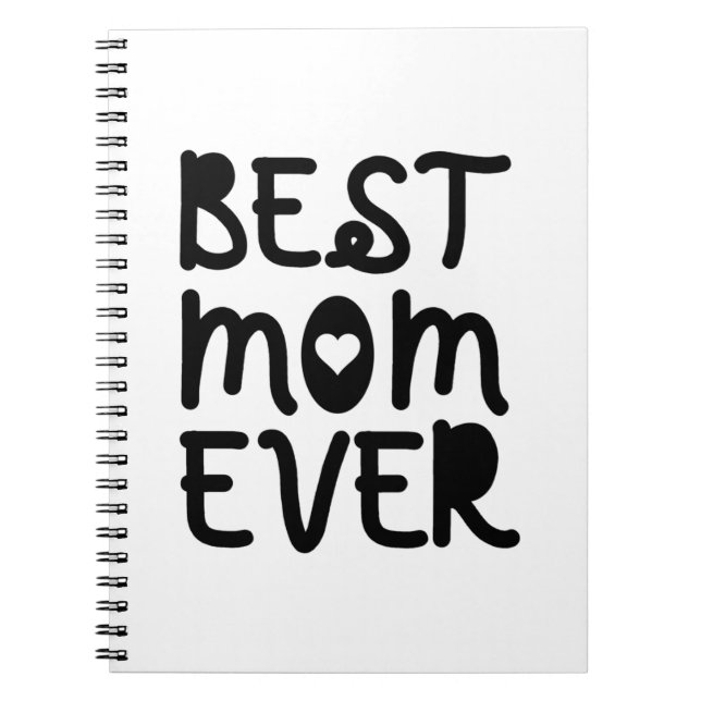 Best Mum Ever Mother's Day Notebook (Front)